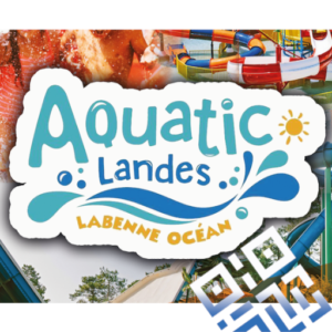 AQUATIC LANDES - Ré-ouverture en juin 2026 !
