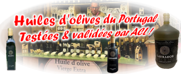 Huiles d'olives du Portugal ! Huiles d'olives du Portugal !