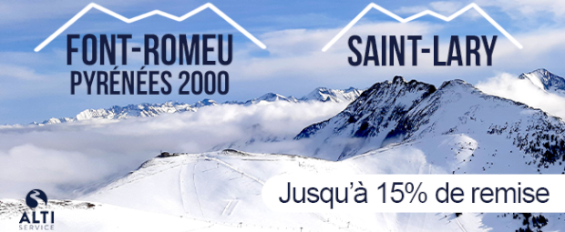 Partenariat Saison Ski 2025-26 Altiservice Jusqu'à -15% de remise dasn les Saint-Lary et Font-Romeu/Pyrénées 2000