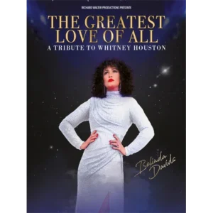 BELINDA DAVIDS - THE GREATEST LOVE OF ALL A TRIBUTE TO WHITNEY HOUSTON - MONDORF/CHALON/METZ
