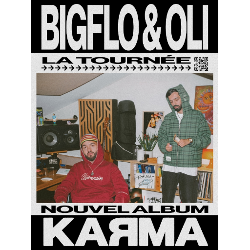 BIGFLO & OLI - KARMA TOUR - AMNEVILLE | STRASBOURG
