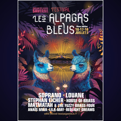 FESTIVAL LES ALPAGAS BLEUS - Du 16/07 au 18/07/2026 - <div style="color:red">NOUS CONTACTER au 03 67 09 14 36 !</div>