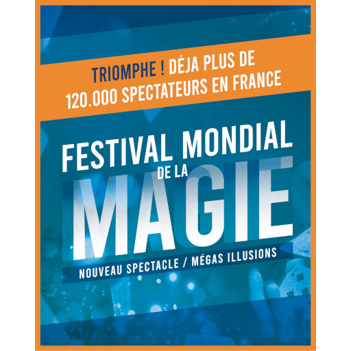 FESTIVAL MONDIAL DE LA MAGIE 2027 - NANCY | STRASBOURG