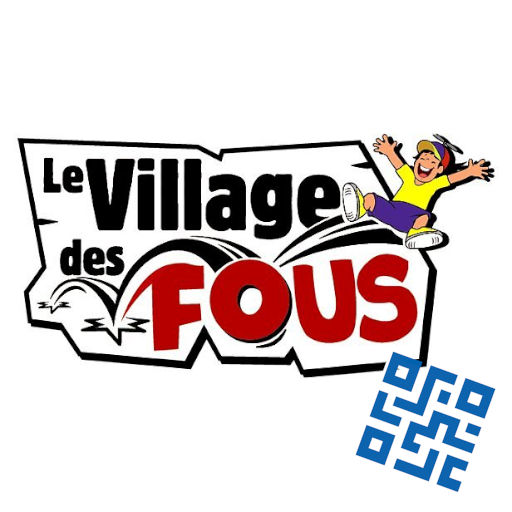 LE VILLAGE DES FOUS - Ré-ouverture le 4 avril 2026 !