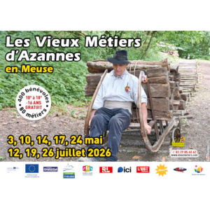 LES VIEUX MÉTIERS D'AZANNES - 3,10,14,17 ou 24/05/2026 | 12,19 ou 26/07/2026