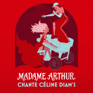 MADAME ARTHUR - 22/01/27 à 20h - Cat. 1 - L'Autre Canal Nancy