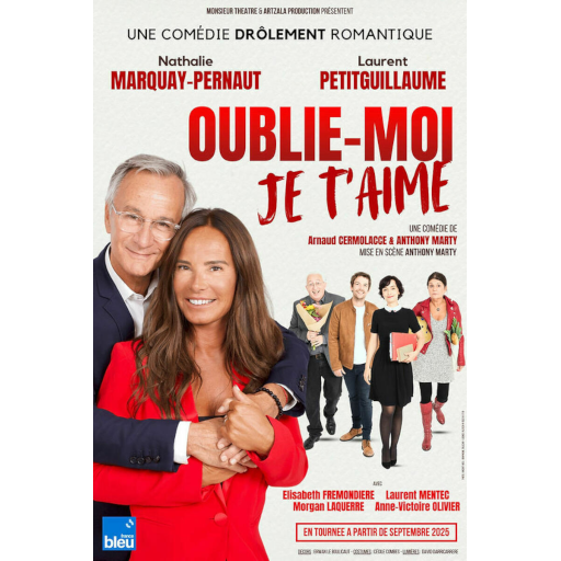 OUBLIE - MOI JE T'AIME - 14/11/2026 à 20H30 - Illiade Illkirch